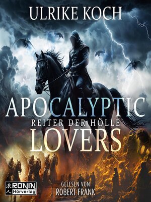 cover image of Apocalyptic Lovers--Reiter der Hölle (ungekürzt)